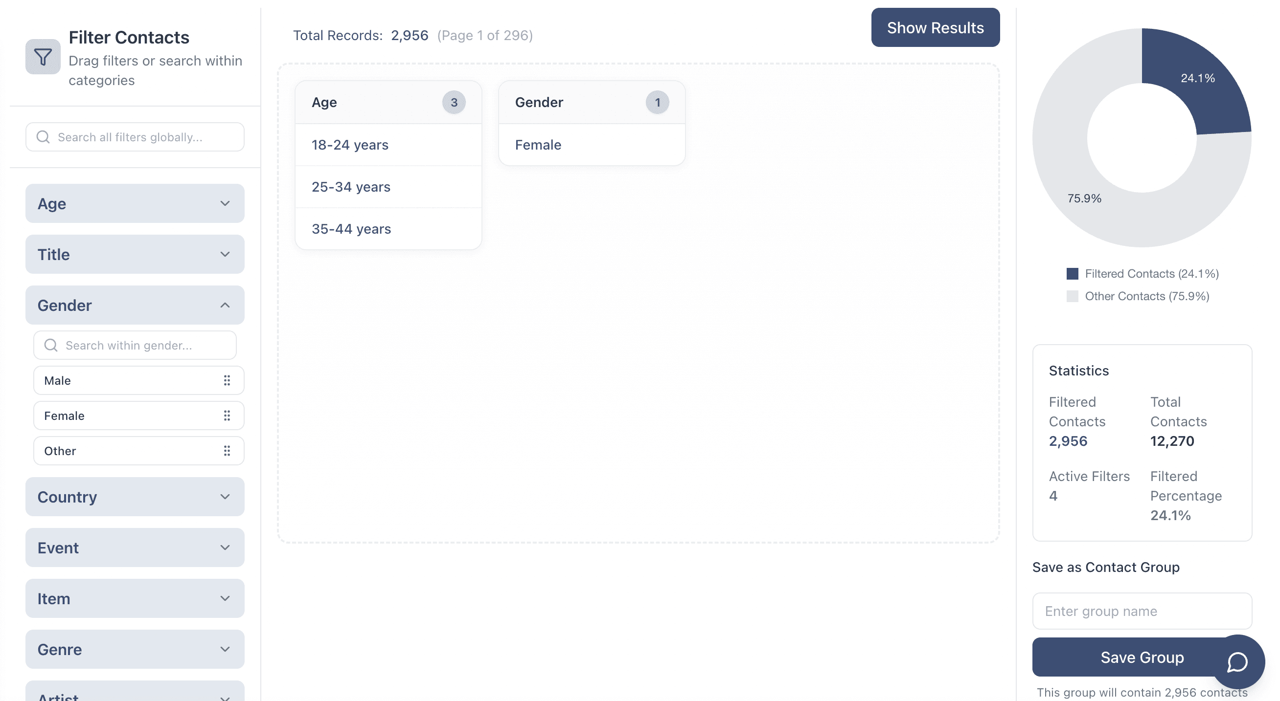 The new Filter Contacts screen: filter categories on the left, a drop zone in the middle and a donut chart of the filtered share on the right
